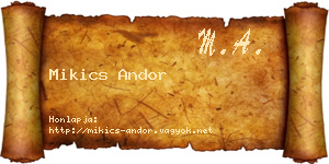 Mikics Andor névjegykártya